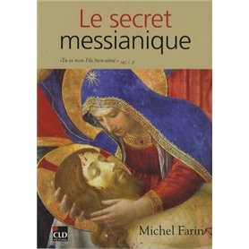 SECRET MESSIANIQUE (LE)