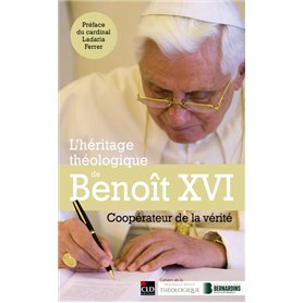 L'héritage théologique de Benoît XVI