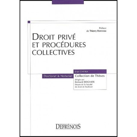 DROIT PRIVÉ ET PROCÉDURES COLLECTIVES