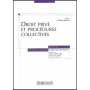 DROIT PRIVÉ ET PROCÉDURES COLLECTIVES