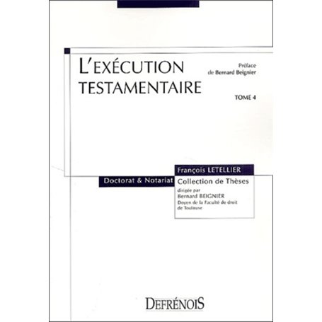 L'EXÉCUTION TESTAMENTAIRE