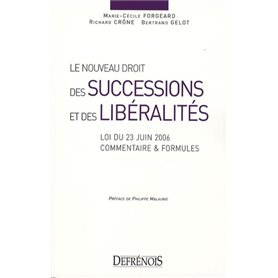 le nouveau droit des successions et des libéralités