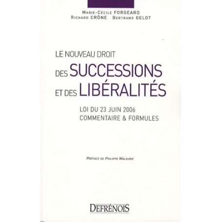 le nouveau droit des successions et des libéralités