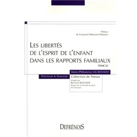 LES LIBERTÉS DE L'ESPRIT DE L'ENFANT DANS LES RAPPORTS FAMILIAUX