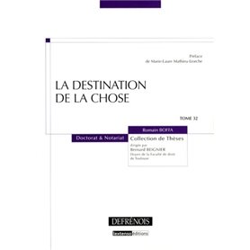 la destination de la chose