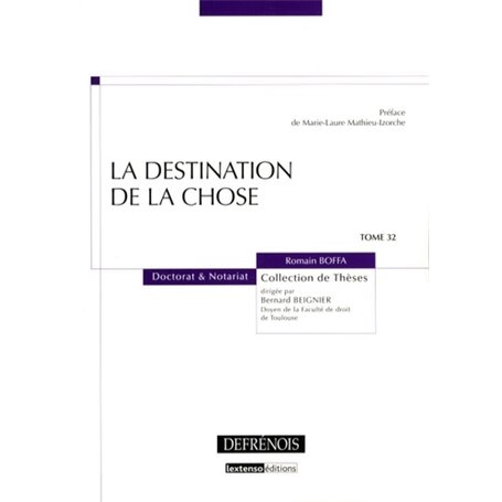 la destination de la chose