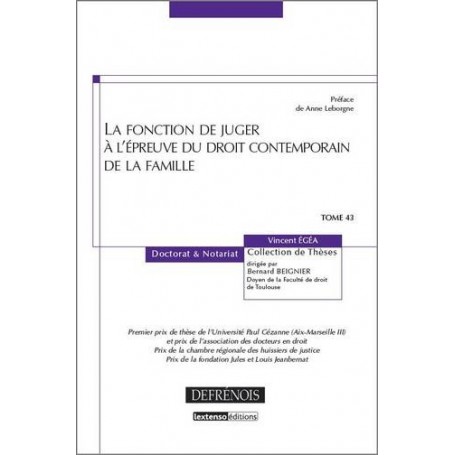 LA FONCTION DE JUGER À L'ÉPREUVE DU DROIT CONTEMPORAIN DE LA FAMILLE