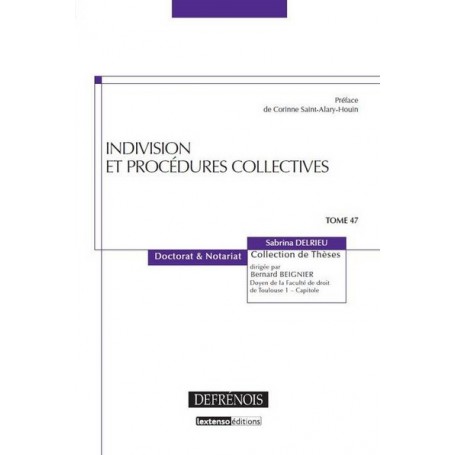 INDIVISION ET PROCÉDURES COLLECTIVES