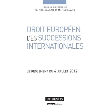 DROIT EUROPÉEN DES SUCCESSIONS INTERNATIONALES