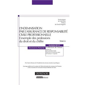 L'INDEMNISATION PAR L'ASSURANCE DE RESPONSABILITÉ CIVILE PROFESSIONNELLE