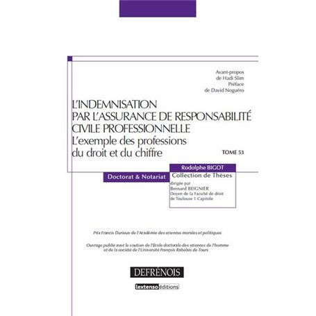 L'INDEMNISATION PAR L'ASSURANCE DE RESPONSABILITÉ CIVILE PROFESSIONNELLE