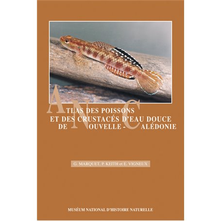 ATLAS DES POISSONS ET DES CRUSTACES D EAU DOUCE DE NOUVELLECALEDONIE