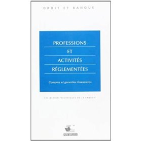 Professions Et Activites Reglementees Comptes Et Garanties  Financieres