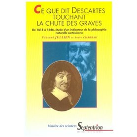 Ce que dit Descartes touchant la chute des graves