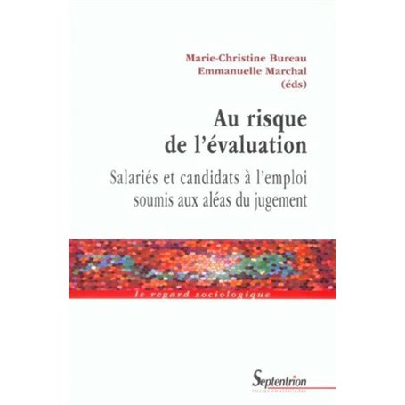 Au risque de l''évaluation