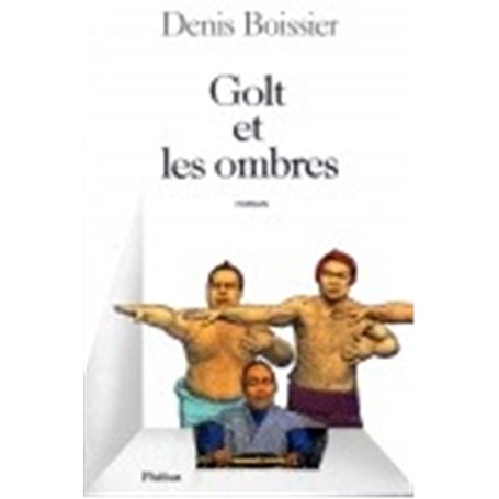 GOLT ET LES OMBRES