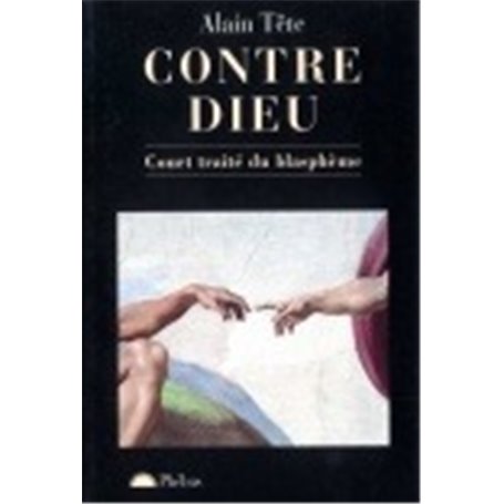 CONTRE DIEU