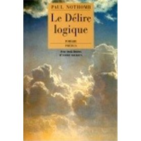 LE DELIRE LOGIQUE