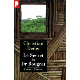 Le secret du docteur Bougrat