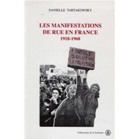 Les manifestations de rue en France 1918-1968