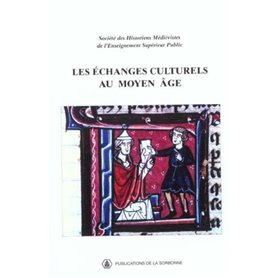 Les échanges culturels au Moyen Âge