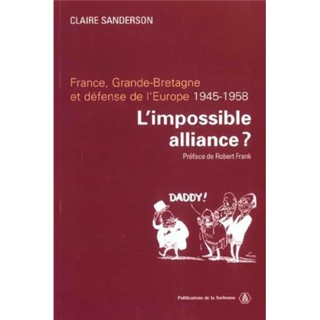 L'impossible alliance ?