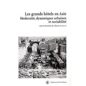 Les grands hôtels en Asie