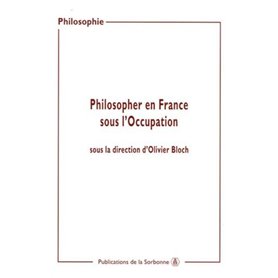 Philosopher en France sous l'occupation