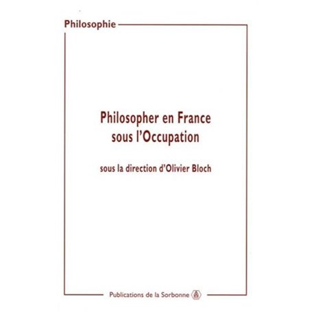 Philosopher en France sous l'occupation