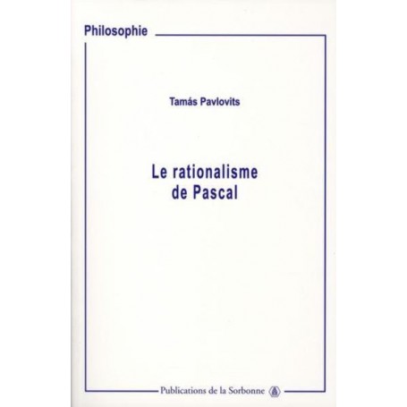 Le rationalisme de Pascal