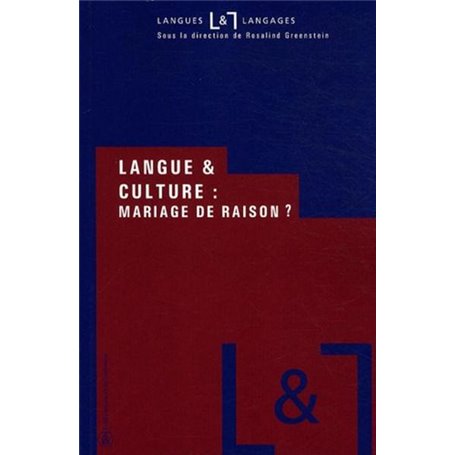 Langue et culture : mariage de raison ?