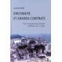 Diplomatie et grands contrats