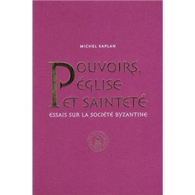 Pouvoirs, Eglise et sainteté