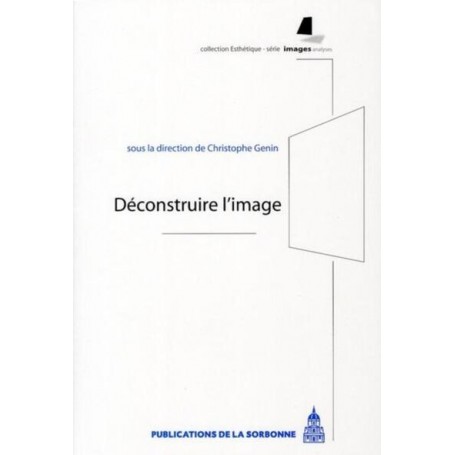 Déconstruire l'image