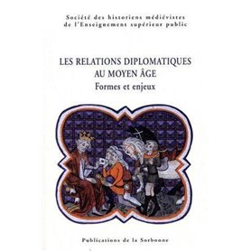 Les relations diplomatiques au Moyen Âge