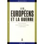 Les Européens et la guerre