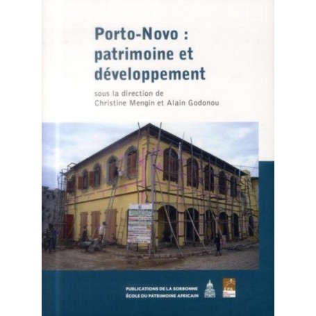 Porto-Novo : patrimoine et développement