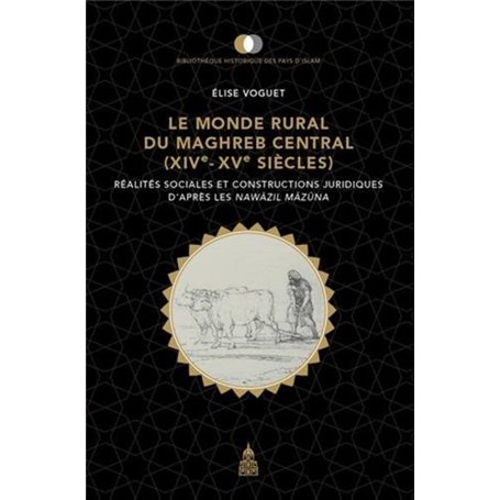 Le monde rural du Maghreb central XIVe-XVe siècles