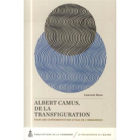 Albert Camus, de la transfiguration