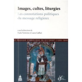 Images, cultes, liturgies