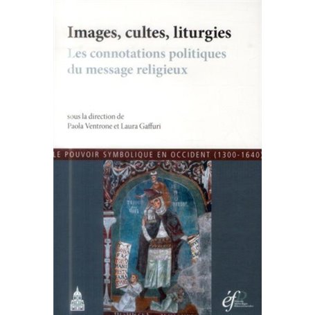 Images, cultes, liturgies