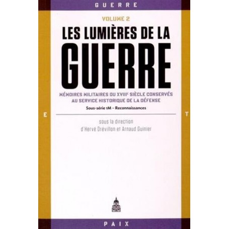 Les Lumières de la guerre  Volume 2