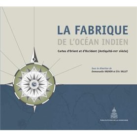 La fabrique de l'Océan Indien