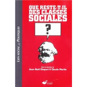 QUE RESTE-T-IL DES CLASSES SOCIALES