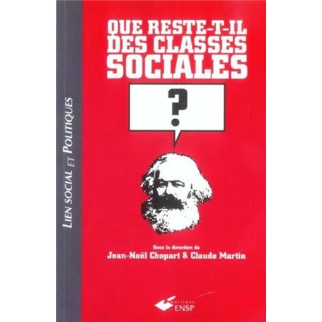 QUE RESTE-T-IL DES CLASSES SOCIALES