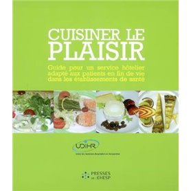 CUISINER LE PLAISIR