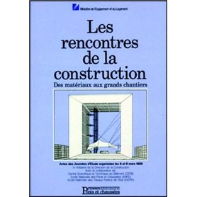 RENCONTRES CONST T2 MATERIAUX GDS CHANTIERS