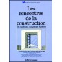 RENCONTRES CONST T2 MATERIAUX GDS CHANTIERS