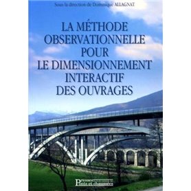 La méthode observationnelle pour le dimensionnement interactif des ouvrages