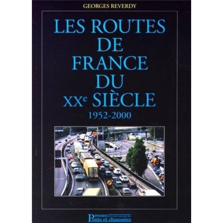 Les routes de France du XXe siècle